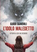 Guido Sgardoli - L'idolo maledetto (2025)