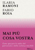 Ilaria Ramoni, Fabio Roia - Mai più cosa vostra (2025)