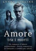 Lyvra Aveline - Amore tra i morti (2025)