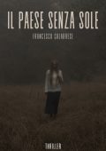 Francesco Calabrese - Il Paese senza Sole (2025)