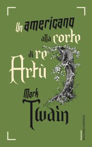 Mark Twain – Un americano alla corte di re Artù (2016)