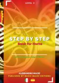 Alessandro Macrì - STEP by STEP Book for Horns Level 2 Italian/Spanish (2025)