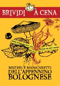 Carmine Caputo, Lorena Lusetti (a cura di) – Misteri e manicaretti dell’Appennino bolognese (2020)