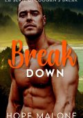 Hope Malone - La Serie di Coogan's Break Vol. 1. Break Down (2025)