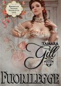 Tamara Gill - Fuorilegge (2025)
