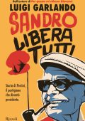 Luigi Garlando - Sandro libera tutti (2025)