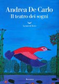 Andrea De Carlo - Il teatro dei sogni (2020)