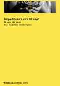 Luigi Alici, Donatella Pagliacci (a cura di) - Tempo della cura, cura del tempo (2025)