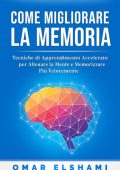 Omar Elshami - Come migliorare la memoria (2025)