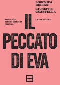 Lodovica Bulian, Giuseppe Guastella - Il peccato di Eva (2025)