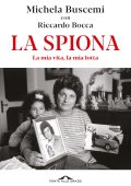 Michela Buscemi, Riccardo Bocca - La spiona (2025)