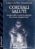 Yari Lepre Marrani - Cordiali saluti (2025)