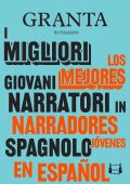 AA.VV. - Granta. I migliori giovani narratori in spagnolo (2021)