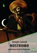 Joseph Conrad - Nostromo. Versione integrale (2025)