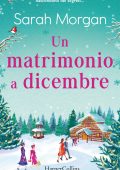 Sarah Morgan - Un matrimonio a dicembre (2020)