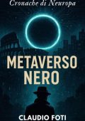 Claudio Foti - Metaverso nero (2025)