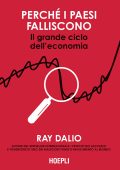 Ray Dalio - Perché i Paesi falliscono (2025)
