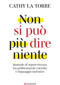 Cathy La Torre - Non si può più dire niente (2025)