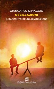 Giancarlo Dimaggio – Oscillazioni (2025)