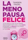 Tamsen Fadal - La menopausa felice (2025)