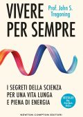 John S. Tregoning - Vivere per sempre (2025)
