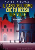 Alvise Trisciuzzi - Il caso dell'uomo che fu ucciso due volte (2025)
