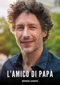 Manuel García - L’Amico di Papà (2025)