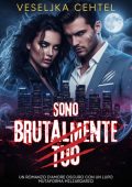 Veseljka Cehtel - Sono Brutalmente Tuo (2025)