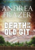 Andrea Frazer - Death of an Old Git (2025)
