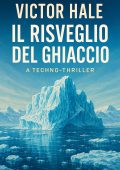 Victor Hale - Il risveglio del ghiaccio (2025)