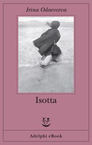 Irina Odoevceva – Isotta (2025)