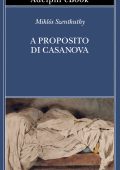 Miklós Szentkuthy - A proposito di Casanova (2025)