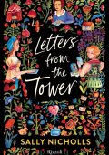 Sally Nicholls - Letters From The Tower (2025)
