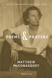 Matthew McConaughey – Poems & prayers (2025)