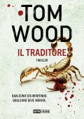 Tom Wood - Victor L'assassino Vol. 10. Il traditore (2024)