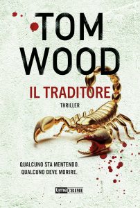 Tom Wood – Victor L’assassino Vol. 10. Il traditore (2024)