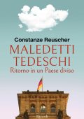 Constanze Reuscher - Maledetti tedeschi (2025)