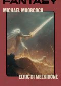Michael Moorcock - Elric di Melniboné (2025)