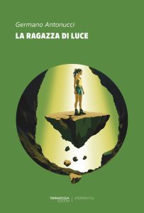 Germano Antonucci – La ragazza di luce (2025)
