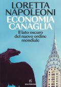 Loretta Napoleoni - Economia canaglia (2025)