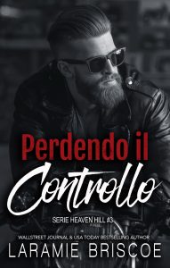 Laramie Briscoe – Heaven Hill Vol. 3. Perdendo il Controllo (2025)