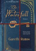 Gareth Rubin - The Waterfall (2025)