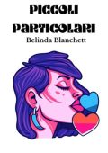 Belinda Blanchett - Piccoli particolari (2025)