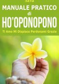 SaYa - Manuale pratico di Ho'oponopono (2025)