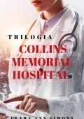 Clara Ann Simons - Trilogia Collins Memorial Hospital (2025)