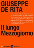 Giuseppe De Rita - Il lungo Mezzogiorno (2020)
