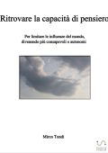 Mirco Tondi - Ritrovare la capacità di pensiero (2025)