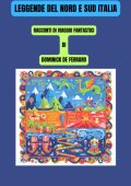 Dominick De Ferraro - Leggende del nord e sud Italia (2025)