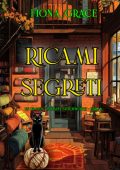 Fiona Grace - Ricami segreti (Hazel Stitchworth Libro 6) (2025)