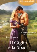 Sara Bennett - Il Giglio e la Spada (2025)